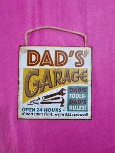 "Dad's Garage" hanging plaque